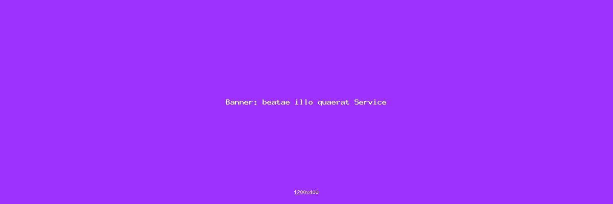 beatae illo quaerat Service